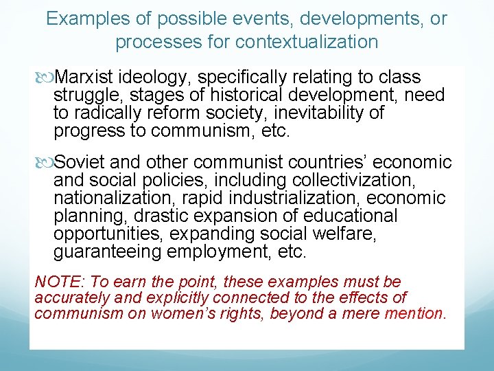 Examples of possible events, developments, or processes for contextualization Marxist ideology, specifically relating to