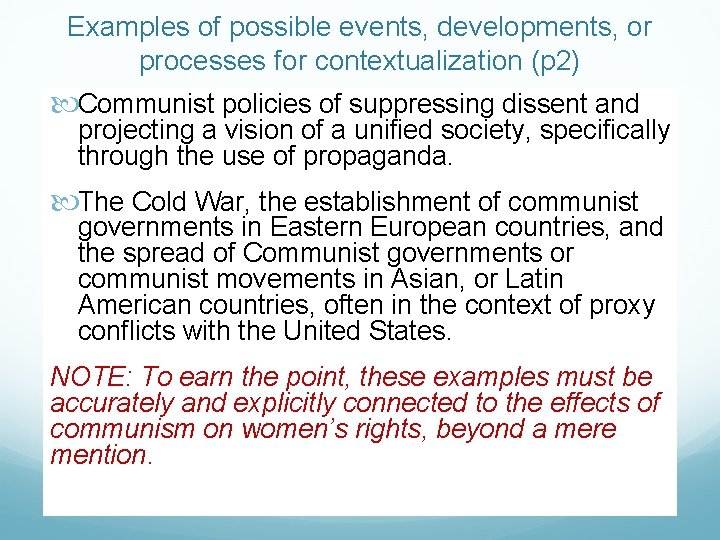 Examples of possible events, developments, or processes for contextualization (p 2) Communist policies of