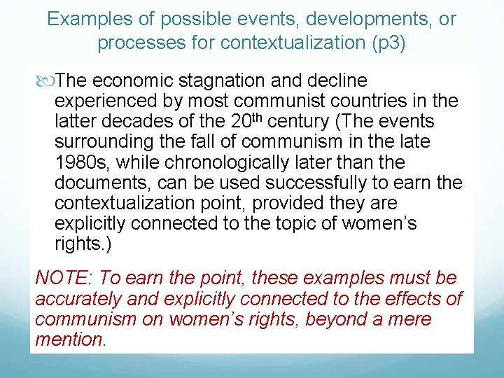Examples of possible events, developments, or processes for contextualization (p 3) The economic stagnation