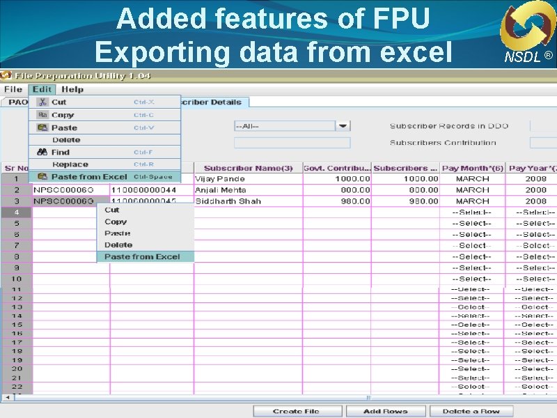 Added features of FPU Exporting data from excel Workshop for ICAR NSDL ® Added features of FPU Exporting data from excel Workshop for ICAR NSDL ®