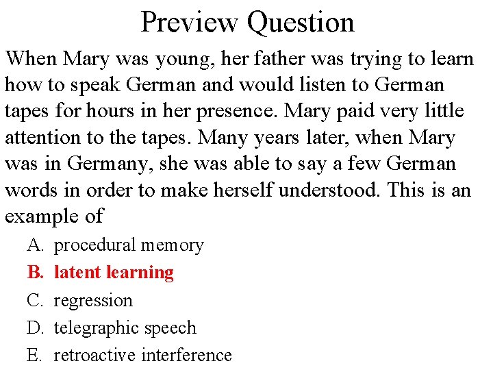 Preview Question When Mary was young, her father was trying to learn how to