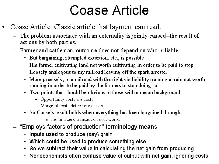 Coase Article • Coase Article: Classic article that laymen can read. – The problem