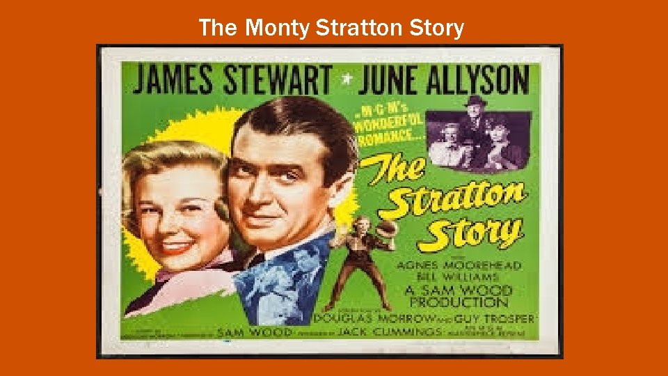 The Monty Stratton Story 