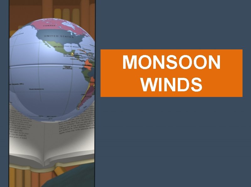 MONSOON WINDS 