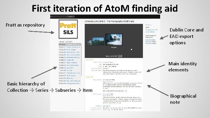First iteration of Ato. M finding aid Pratt as repository Dublin Core and EAD