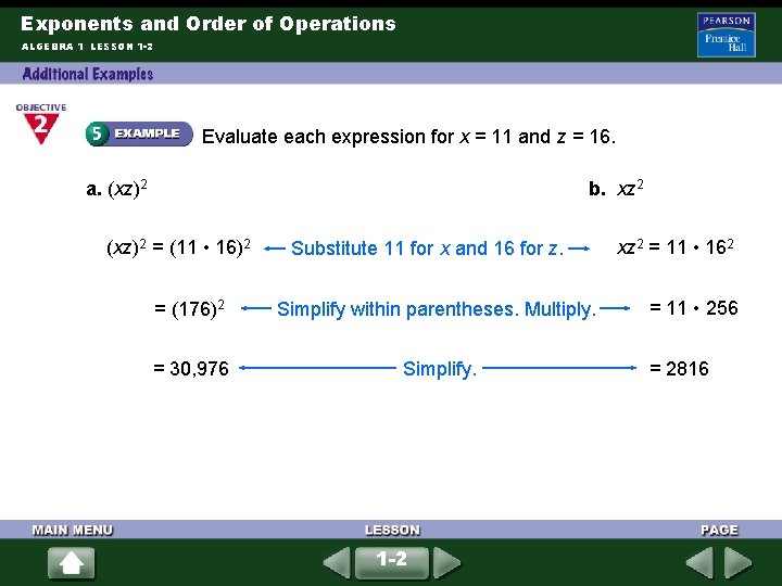 Exponents and Order of Operations ALGEBRA 1 LESSON 1 -2 Evaluate each expression for Exponents and Order of Operations ALGEBRA 1 LESSON 1 -2 Evaluate each expression for