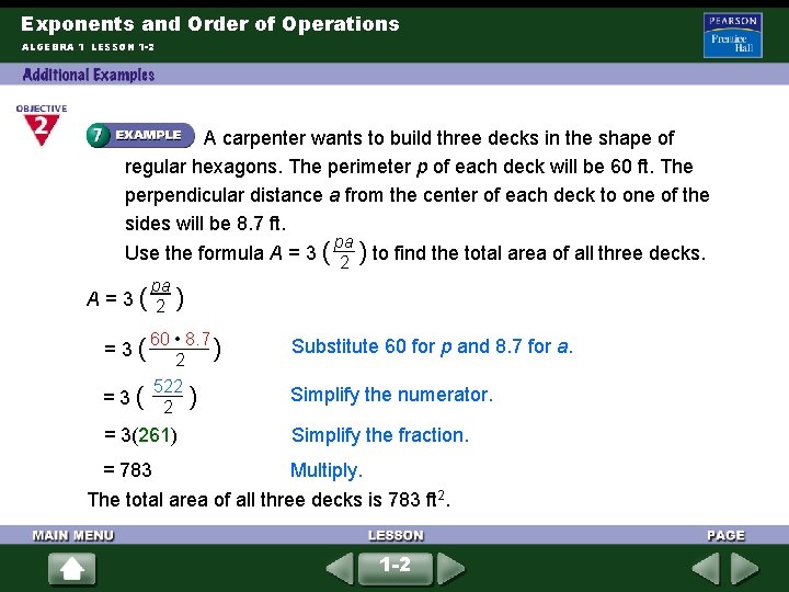 Exponents and Order of Operations ALGEBRA 1 LESSON 1 -2 A carpenter wants to Exponents and Order of Operations ALGEBRA 1 LESSON 1 -2 A carpenter wants to