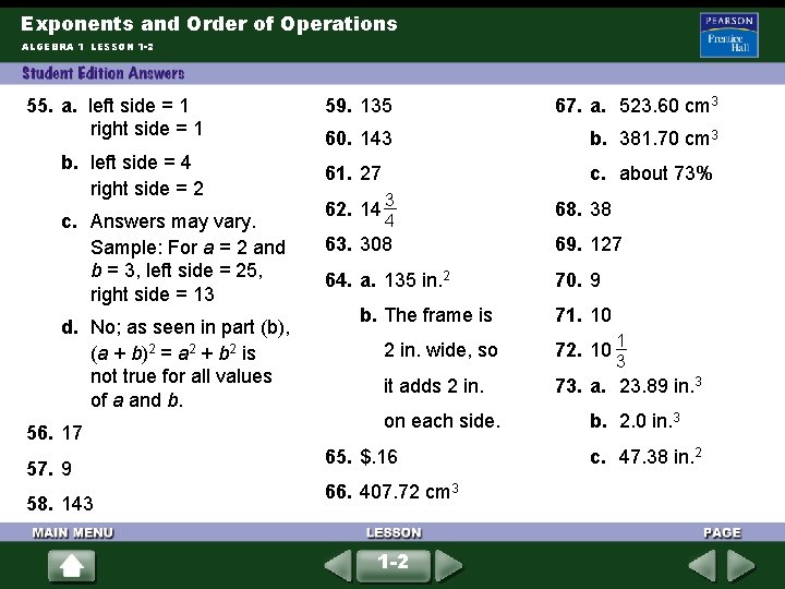 Exponents and Order of Operations ALGEBRA 1 LESSON 1 -2 55. a. left side Exponents and Order of Operations ALGEBRA 1 LESSON 1 -2 55. a. left side