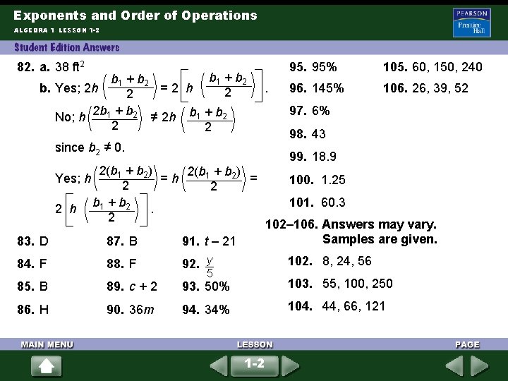 Exponents and Order of Operations ALGEBRA 1 LESSON 1 -2 82. a. 38 ft Exponents and Order of Operations ALGEBRA 1 LESSON 1 -2 82. a. 38 ft