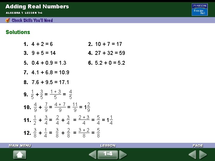 Adding Real Numbers ALGEBRA 1 LESSON 1 -4 Solutions 1. 4 + 2 = Adding Real Numbers ALGEBRA 1 LESSON 1 -4 Solutions 1. 4 + 2 =