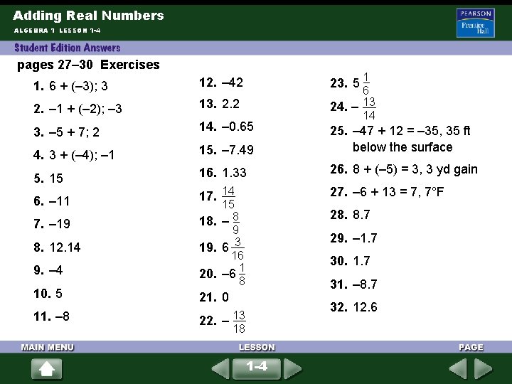 Adding Real Numbers ALGEBRA 1 LESSON 1 -4 pages 27– 30 Exercises 1 6 Adding Real Numbers ALGEBRA 1 LESSON 1 -4 pages 27– 30 Exercises 1 6
