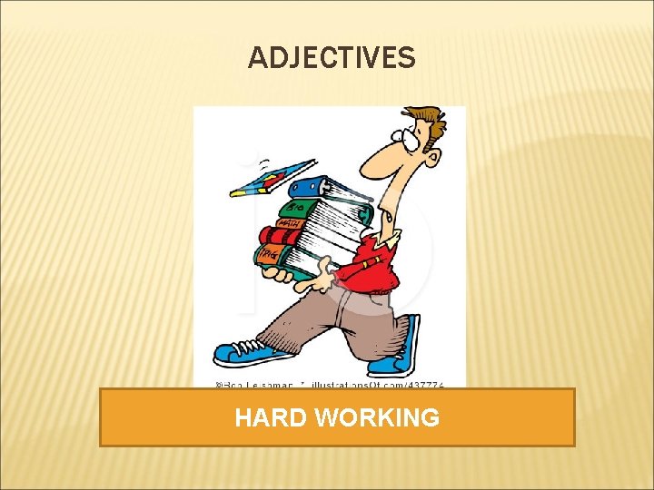 ADJECTIVES HARD WORKING 