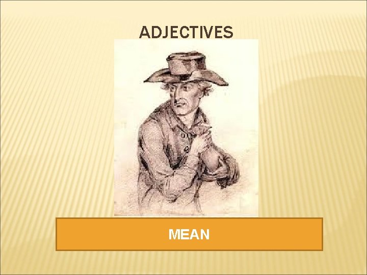 ADJECTIVES MEAN 