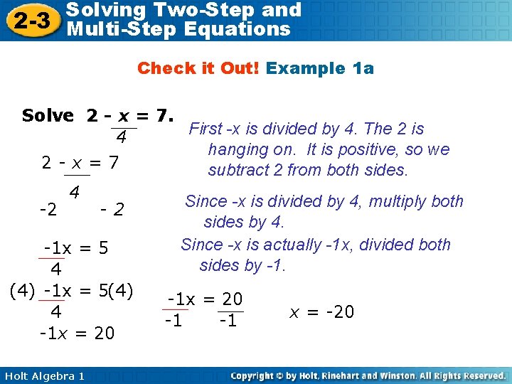 Solving Two-Step and 2 -3 Multi-Step Equations Check it Out! Example 1 a Solve