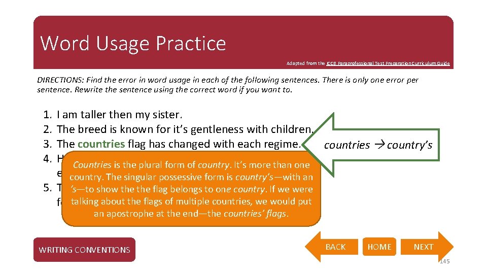 Word Usage Practice Adapted from the ICCB Paraprofessional Test Preparation Curriculum Guide DIRECTIONS: Find