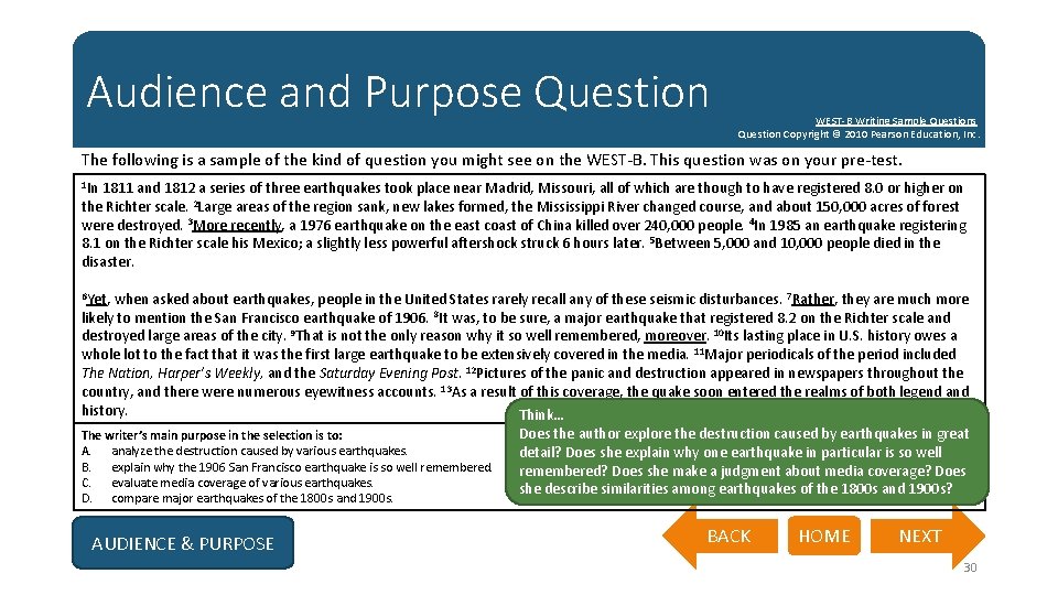 Audience and Purpose Question WEST-B Writing Sample Questions Question Copyright © 2010 Pearson Education,