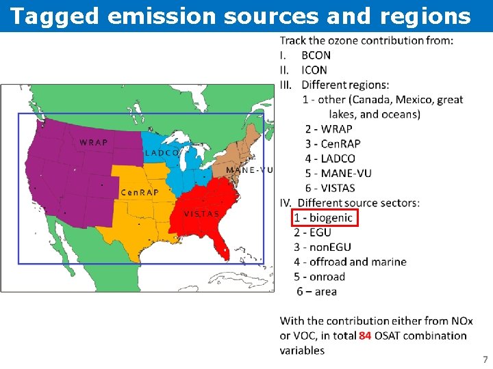 Tagged emission sources and regions 7 