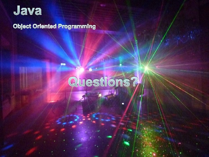 Java Object Oriented Programming Questions? 