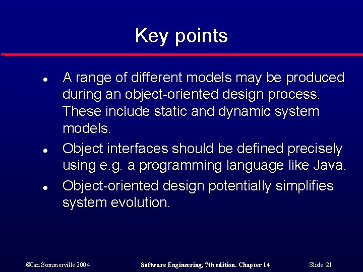 Key points l l l A range of different models may be produced during Key points l l l A range of different models may be produced during