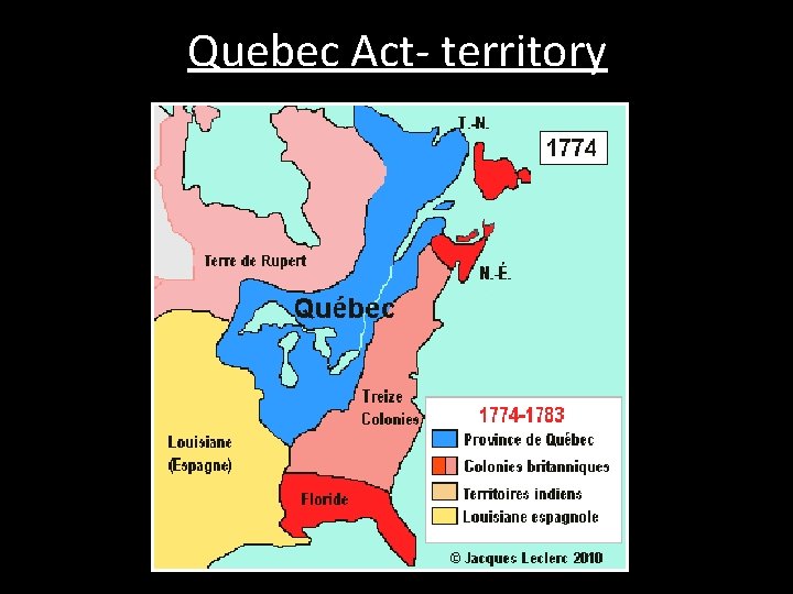 Quebec Act- territory 