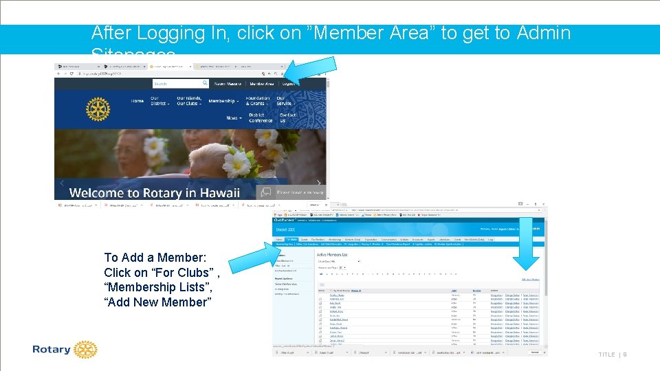 After Logging In, click on ”Member Area” to get to Admin Sitepages To Add