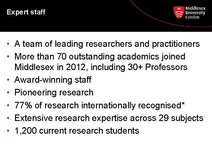 Expert staff • A team of leading researchers and practitioners • More than 70