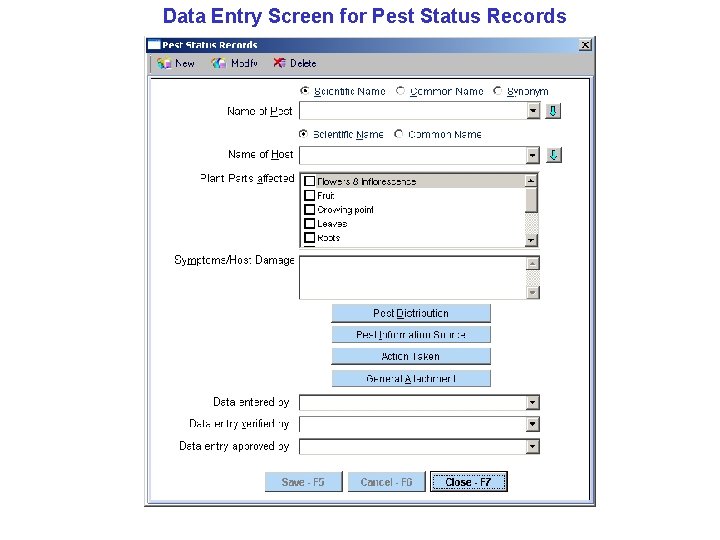 Data Entry Screen for Pest Status Records 