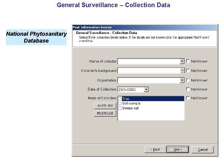 General Surveillance – Collection Data National Phytosanitary Database 