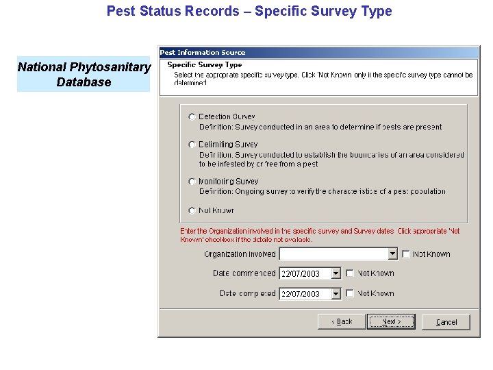 Pest Status Records – Specific Survey Type National Phytosanitary Database 