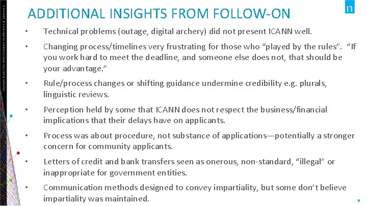 Copyright © 2012 The Nielsen Company. Confidential and proprietary. ADDITIONAL INSIGHTS FROM FOLLOW-ON •