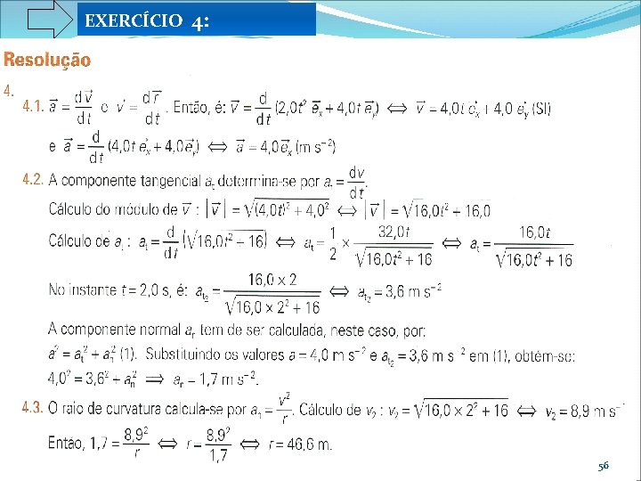 EXERCÍCIO 4: 56 