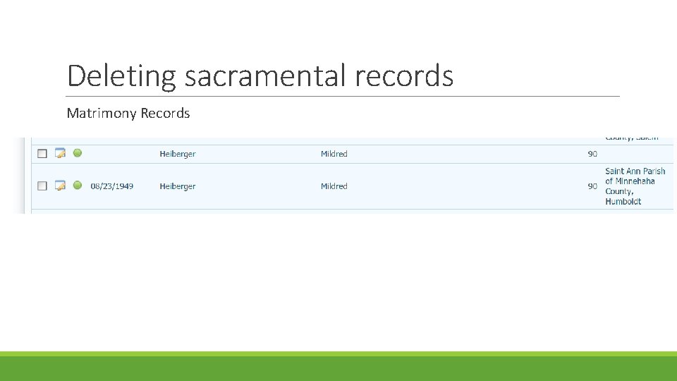 Deleting sacramental records Matrimony Records 