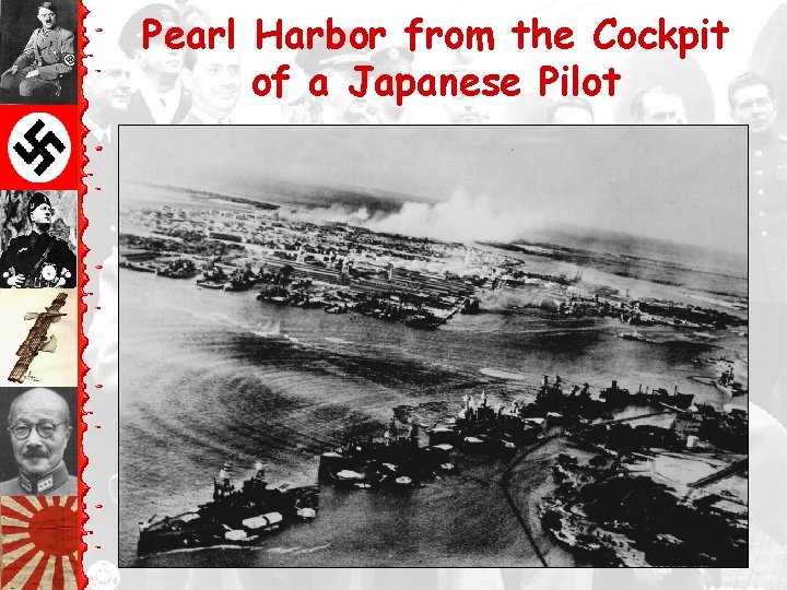 Pearl Harbor from the Cockpit of a Japanese Pilot 