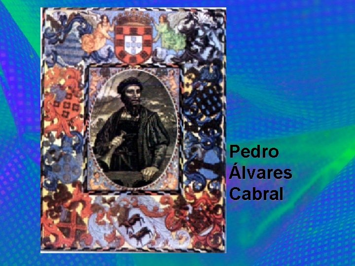 Pedro Álvares Cabral 