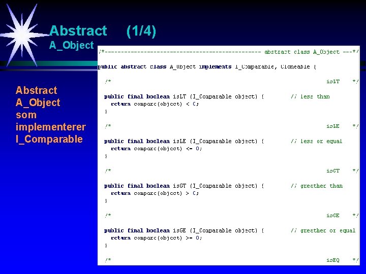 Abstract A_Object som implementerer I_Comparable (1/4) 