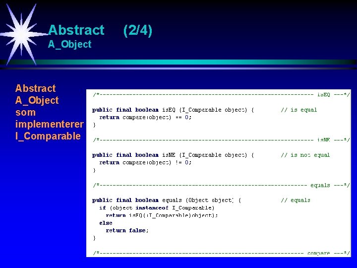 Abstract A_Object som implementerer I_Comparable (2/4) 