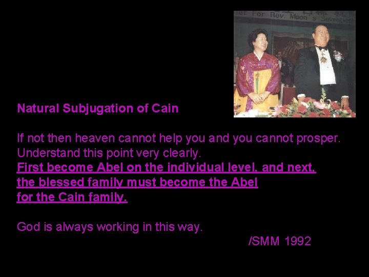 Natural Subjugation of Cain If not then heaven cannot help you and you cannot