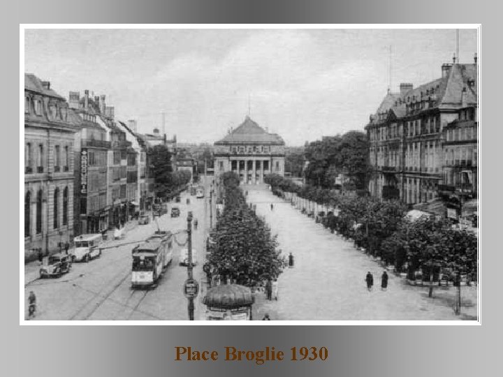 Place Broglie 1930 