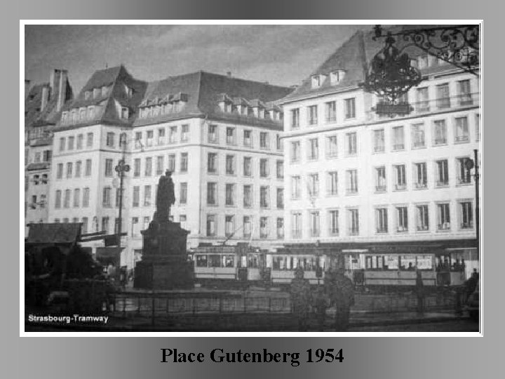 Place Gutenberg 1954 