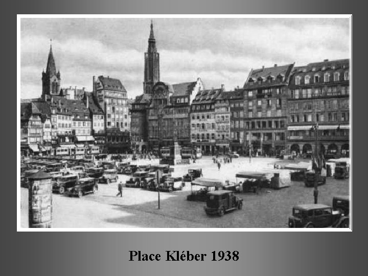 Place Kléber 1938 