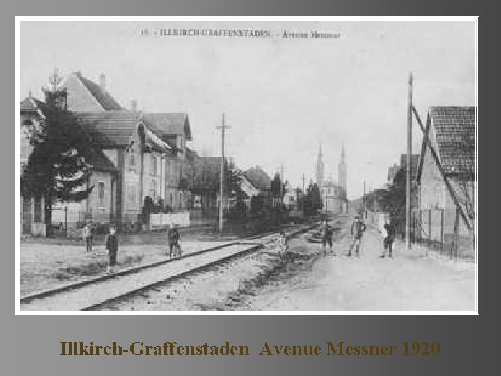 Illkirch-Graffenstaden Avenue Messner 1920 