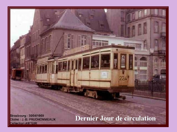 Dernier Jour de circulation 