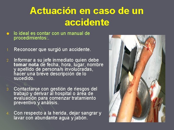 Actuación en caso de un accidente l lo ideal es contar con un manual