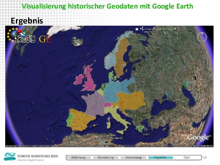 Visualisierung historischer Geodaten mit Google Earth Ergebnis 10 