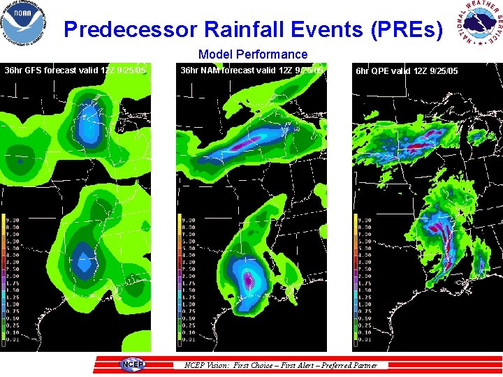 Predecessor Rainfall Events (PREs) Model Performance 36 hr GFS forecast valid 12 Z 9/25/05