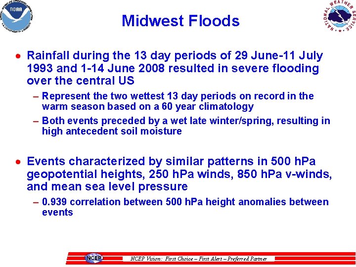 Midwest Floods · Rainfall during the 13 day periods of 29 June-11 July 1993