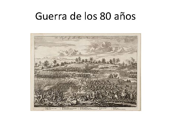 Guerra de los 80 años 