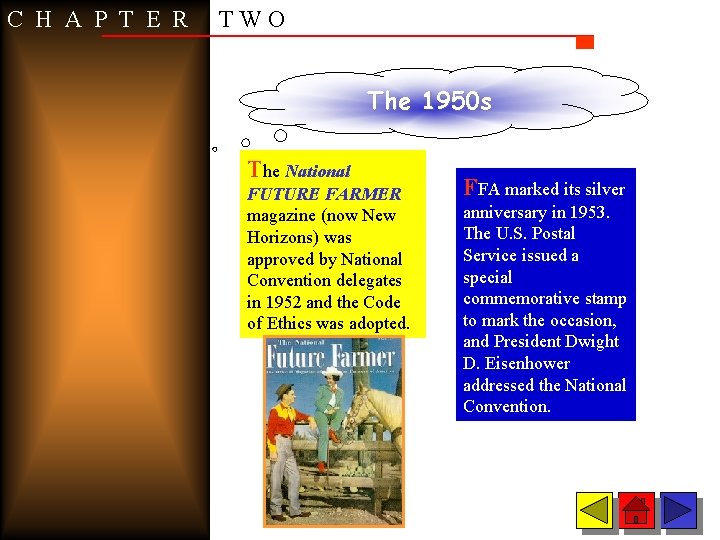 C H A P T E R TWO The 1950 s The National FUTURE