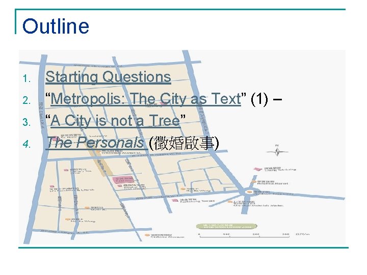 Outline 1. 2. 3. 4. Starting Questions “Metropolis: The City as Text” (1) –