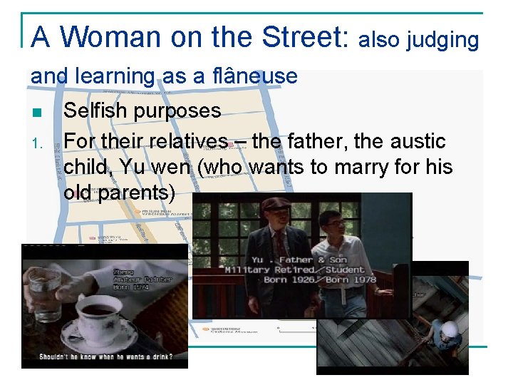 A Woman on the Street: also judging and learning as a flâneuse n 1.